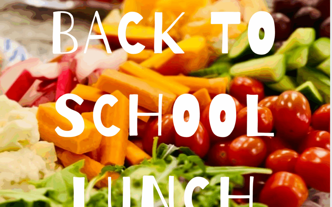 Back to School Lunch