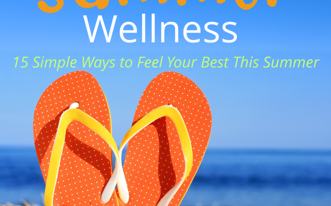 Summer Wellness Guide